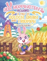 Ada Hoppington's Reward: A Tale of Golden Grain and Triumph B0CLDT82JS Book Cover