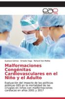 Malformaciones Congénitas Cardiovasculares en el Niño y el Adulto 6200059152 Book Cover