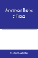 Mohammedan Theories of Finance 9354005454 Book Cover