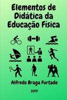 Elementos de Didática da Educação Física 1074041704 Book Cover