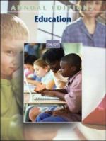 Annual Editions: Education 06/07 (Annual Editions : Education) 0073545805 Book Cover