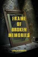 Frame of Broken Memories null Book Cover