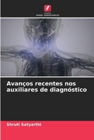 Avanços recentes nos auxiliares de diagnóstico (Portuguese Edition) 6207681487 Book Cover