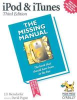 iPod & iTunes: The Missing Manual, Fourth Edition 059652675X Book Cover