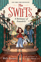 The Swifts: A Dictionary of Scoundrels 0593533232 Book Cover