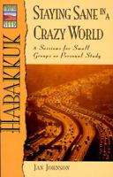 Habakkuk: Staying Sane in a Crazy World (The Truthseed Series) 1564762572 Book Cover