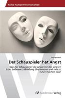 Der Schauspieler hat Angst 3639475380 Book Cover