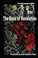 The Book of Revelation (The Rhymespree Bible) B0FNFPWZ83 Book Cover