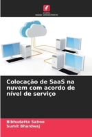 Colocação de SaaS na nuvem com acordo de nível de serviço (Portuguese Edition) 6209188036 Book Cover