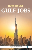 How to Get: Gulf Jobs 9360065145 Book Cover