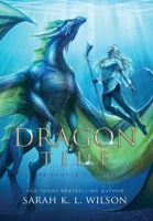 Dragon Tide: The Complete Series 1990516416 Book Cover