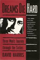 Dreams Die Hard 0312219563 Book Cover