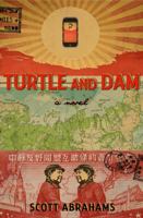Turtle and the Dam 1939987180 Book Cover
