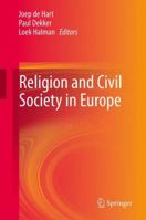 Religion and Civil Society in Europe 9400768141 Book Cover