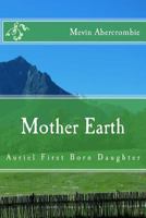 Mother Earth 1503017060 Book Cover