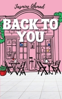 Back To You B0F1H68S22 Book Cover