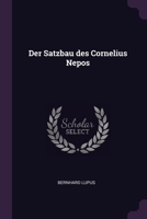 Der Satzbau des Cornelius Nepos 1377322629 Book Cover