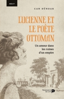 Lüsyen: Tarihe Gizlenmiş Bir Aşkın Hikâyesi 2875422863 Book Cover