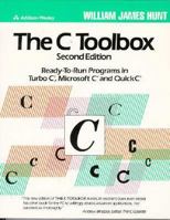 The C Toolbox: Ready-To-Run Programs in Turbo C(R), Microsoft C(R) and Quick C(R) (2nd Edition) 0201518155 Book Cover