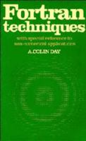 Fortran Techniques with Special Reference to Non-numerical Applications 0521085497 Book Cover
