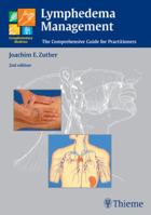 Lymphedema Management: The Comprehensive Guide for Practitioners 313139482X Book Cover