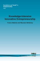 Knowledge-Intensive Innovative Entrepreneurship (Foundations and Trends 1680835181 Book Cover