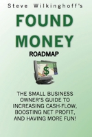 Found Money Roadmap 1539444244 Book Cover