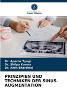 Prinzipien Und Techniken Der Sinus-Augmentation 6203378445 Book Cover