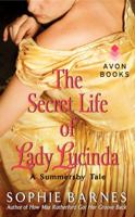 The Secret Life of Lady Lucinda 0062225405 Book Cover