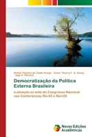 Democratiza��o da Pol�tica Externa Brasileira 6202038322 Book Cover