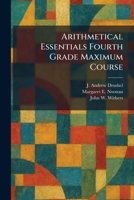 Arithmetical Essentials Fourth Grade Maximum Course 1025475186 Book Cover