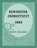 Newington, Connecticut 1880 1556130473 Book Cover