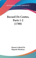 Recueil De Contes, Parts 1-2 (1780) 1120023300 Book Cover