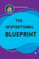 The Inspirational Blueprint: Daily Wisdom B0CRYGSSCF Book Cover