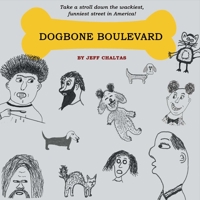 Dogbone Boulevard 1543911978 Book Cover