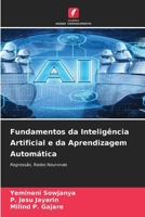 Fundamentos da Inteligência Artificial e da Aprendizagem Automática (Portuguese Edition) 6209384374 Book Cover
