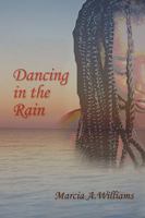 Dancing in the Rain 1441595295 Book Cover