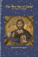 The New Age of Christ 1365872033 Book Cover