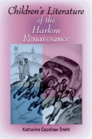 Children's Literature of the Harlem Renaissance (Blacks in the Diaspora) 0253218888 Book Cover