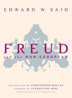 Freud and the Non-European 1844675114 Book Cover