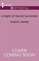A Night of Secret Surrender 1335051716 Book Cover