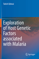 Exploration of Host Genetic Factors associated with Malaria 9813347600 Book Cover