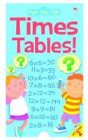 Times Tables! 1849566011 Book Cover