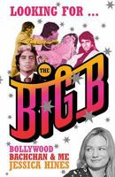 Looking for the Big B 0747568626 Book Cover