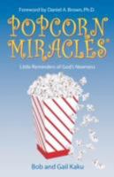 Popcorn Miracles 0979990300 Book Cover