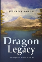 Dragon Legacy 1528919890 Book Cover