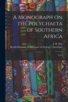 A Monograph on the Polychaeta of Southern Africa: Vol 1 101859485X Book Cover