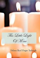 This Little Light of Mine 1450208320 Book Cover