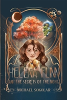 Helena Flinn and the Secrets of the Night (1) 3950560637 Book Cover