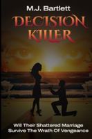 Decision Killer B0G32MBVGQ Book Cover